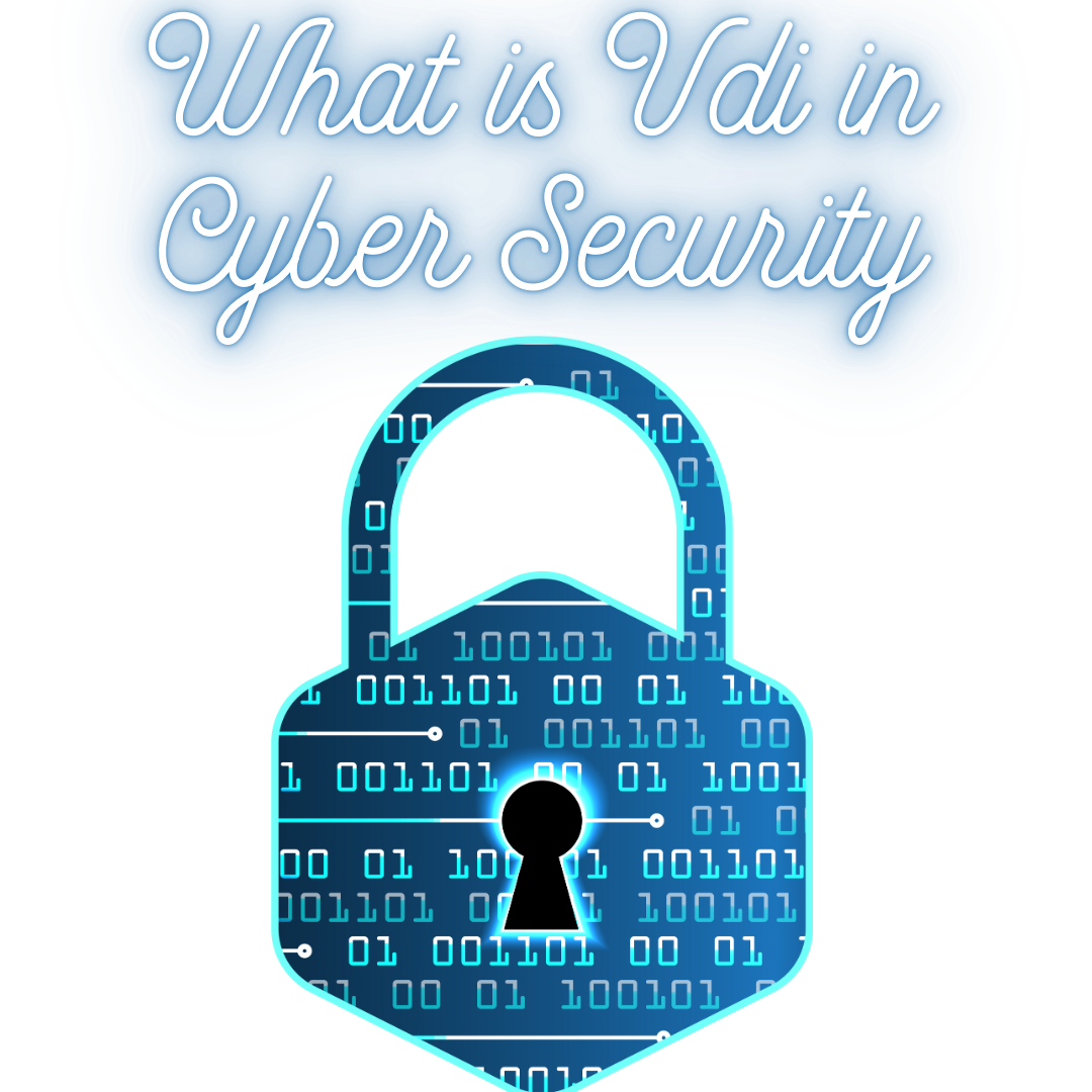 What is Vdi in Cyber Security