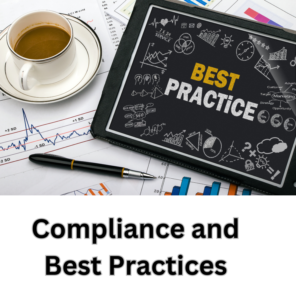 Compliance and Best Practices