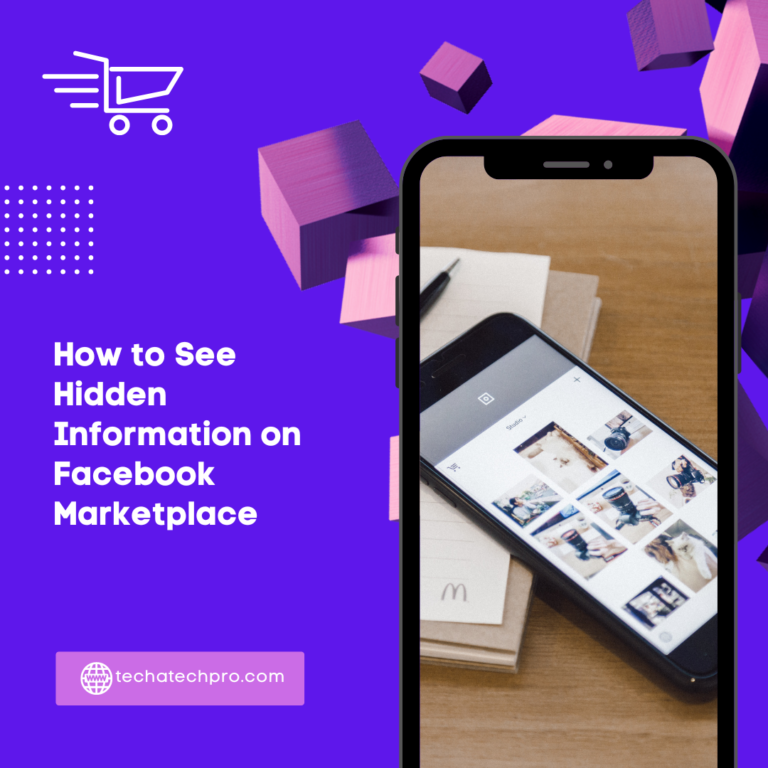 How to See Hidden Information on Facebook Marketplace