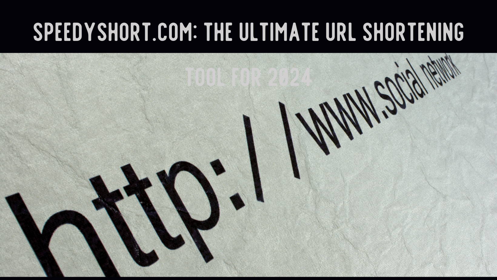 Speedyshort.com: The Ultimate URL Shortening Tool for 2024