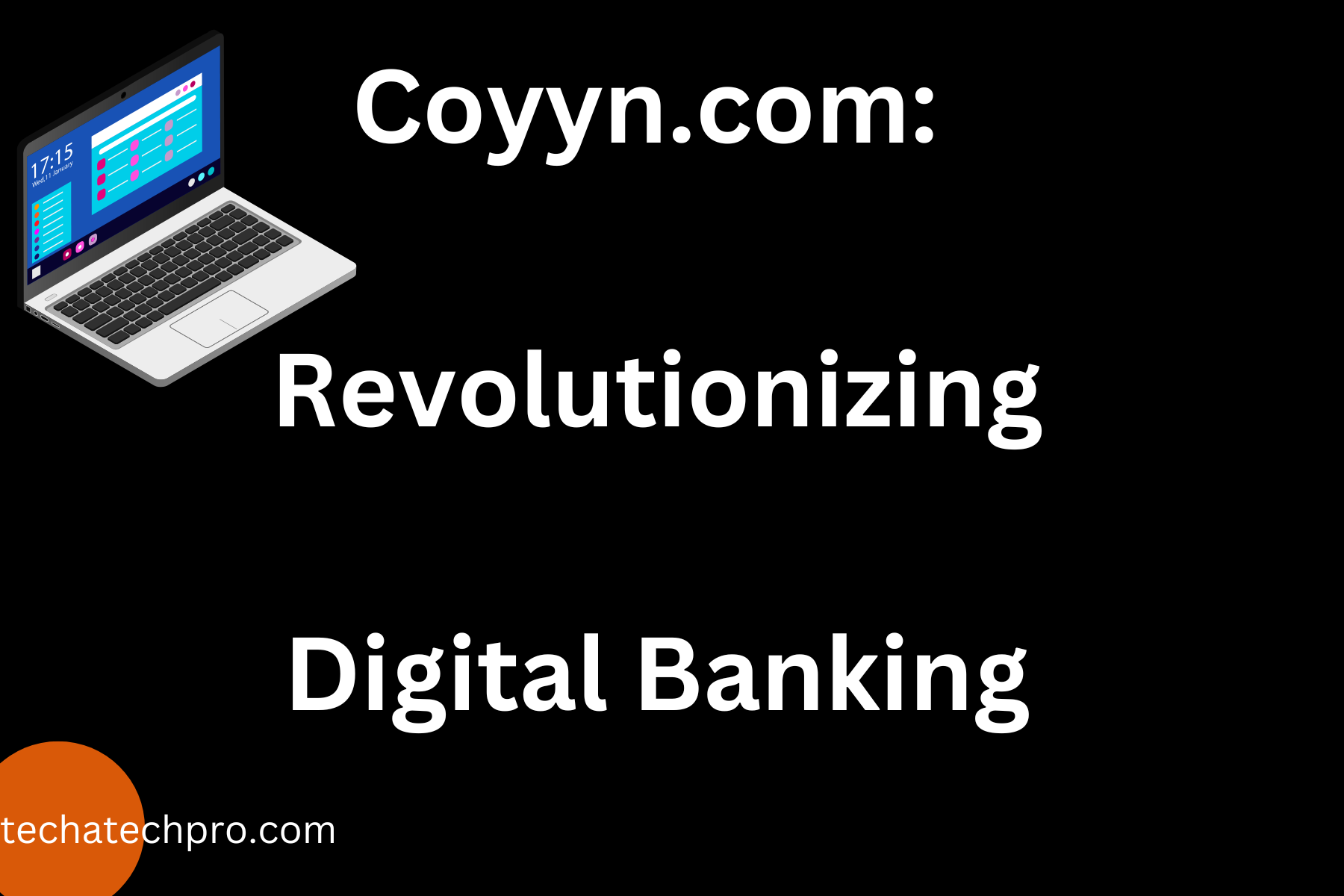 Coyyn.com Revolutionizing Digital Banking